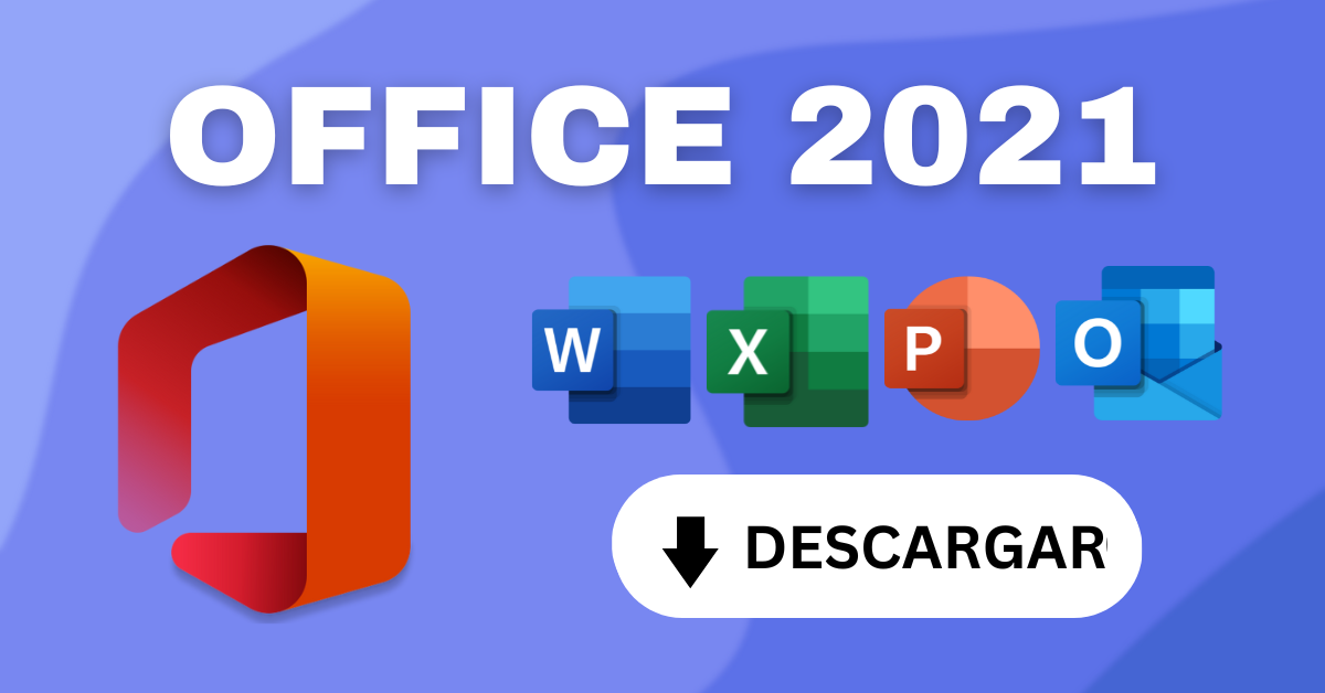 Descargar Office 2021